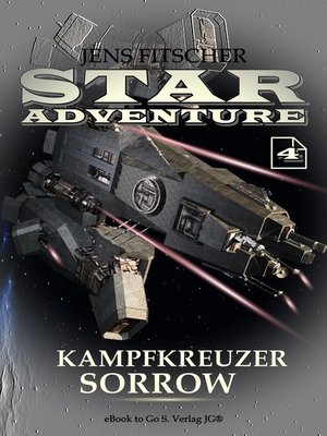 cover image of Kampfkreuzer SORROW (STAR ADVENTURE 4)